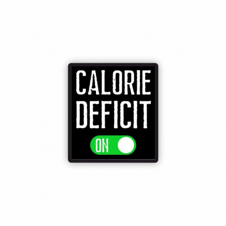 Insigna personalizata cu brosa Calorie deficit