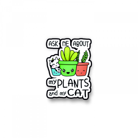 Insigne/Brose - Insigna personalizata cu brosa Ask me about my plants happy