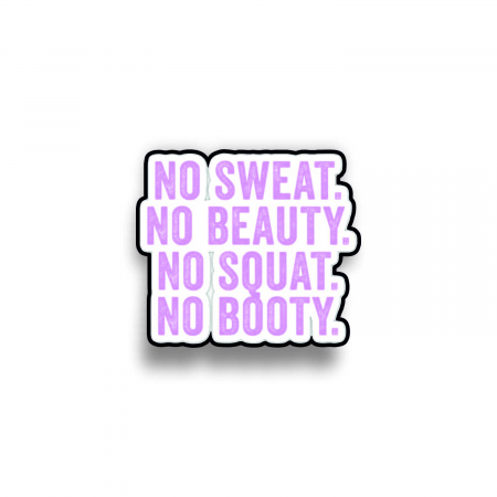 Insigne/Brose - Insigna personalizata cu brosa No sweat no beauty