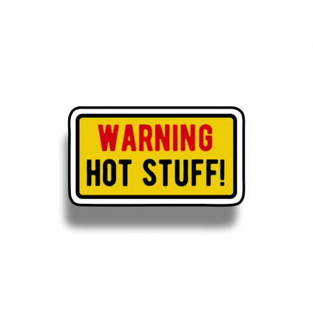 Insigne/Brose - Insigna personalizata cu brosa Warning hot stuff