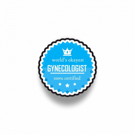 Insigne/Brose - Insigna personalizata cu brosa Okayest gynecologist