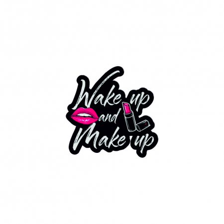 Insigne/Brose - Insigna personalizata cu brosa Wake up and makeup
