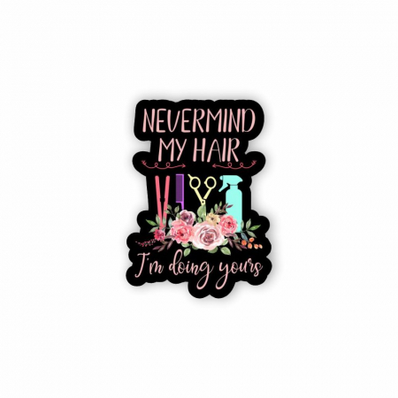 Insigne/Brose - Insigna personalizata cu brosa Nevermind my hair