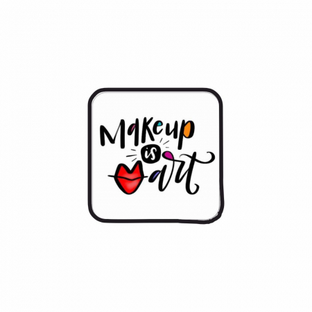Insigne/Brose - Insigna personalizata cu brosa Makeup is art