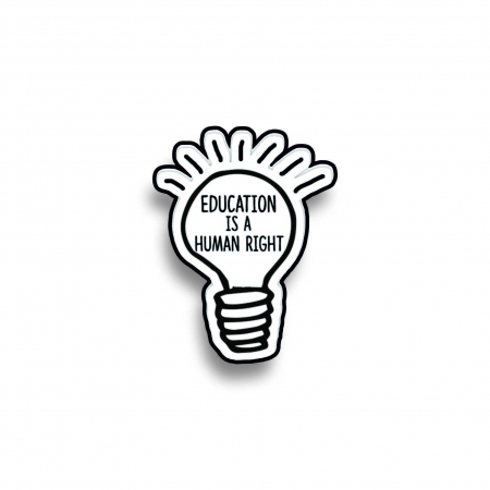Insigne/Brose - Insigna personalizata cu brosa Education is a human right