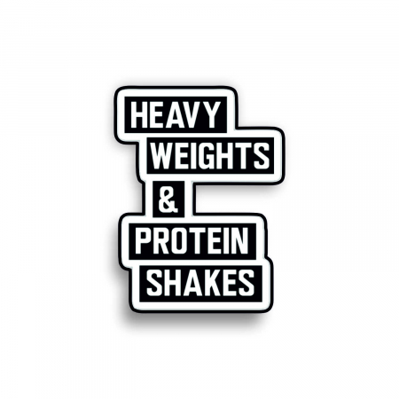 Insigna personalizata cu brosa Heavy weights and protein shakes