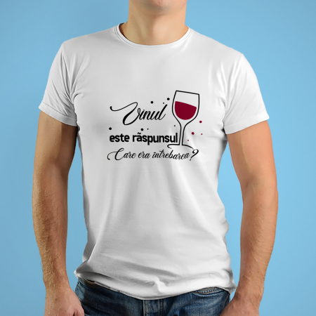 Tricouri personalizate - Tricouri personalizate cu mesaj Vinul este raspunsul