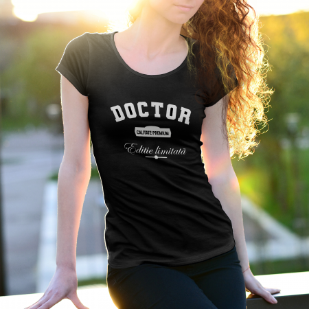 Tricouri personalizate cu mesaj Doctor editie limitata [1]
