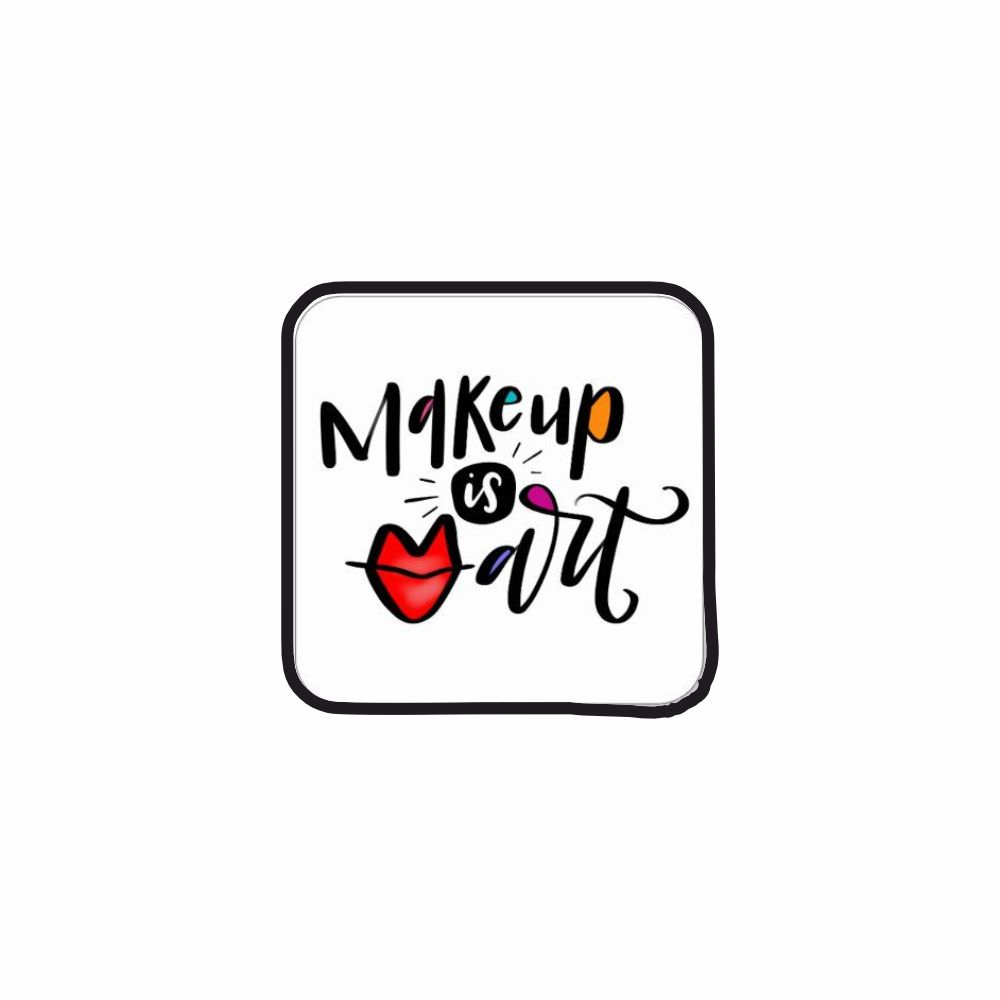 Insigna personalizata cu brosa Makeup is art