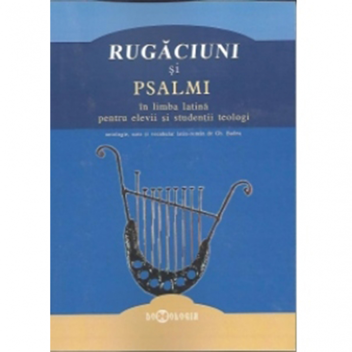 Rugăciuni și Psalmi în limba latină pentru elevii și studenții teologi [1]