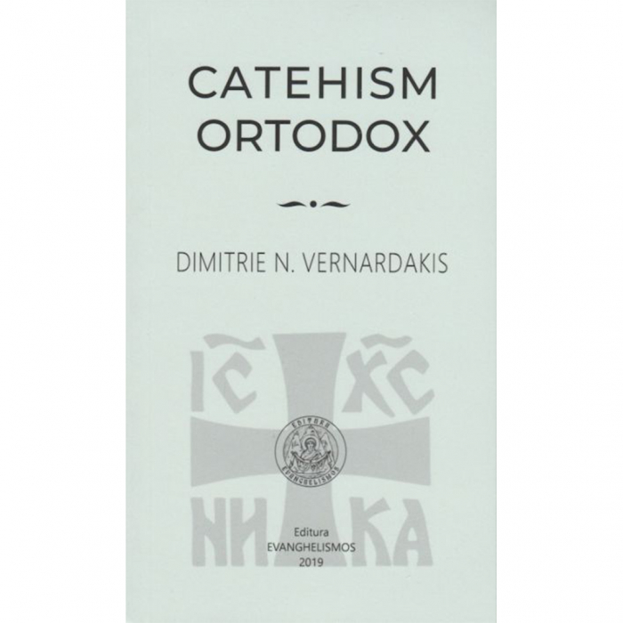 Catehism ortodox - Editura Evangelismos  [1]