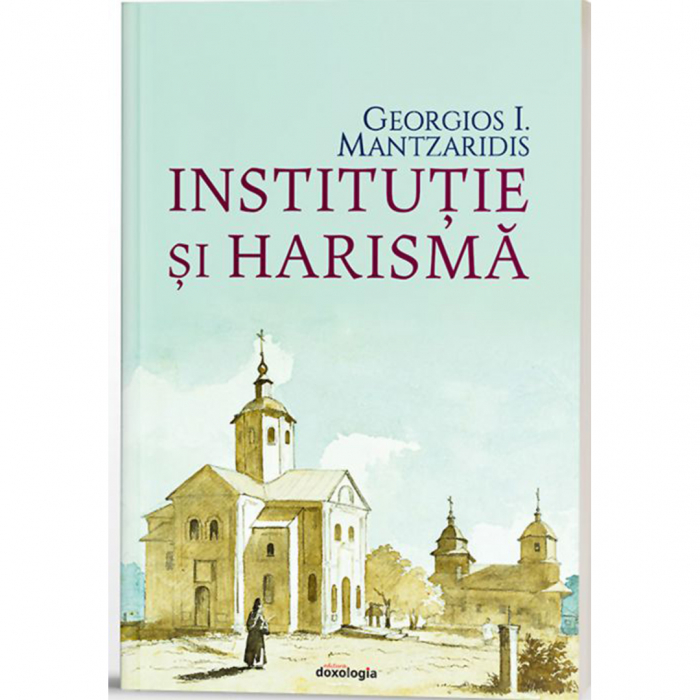 Instituție și harismă [1]