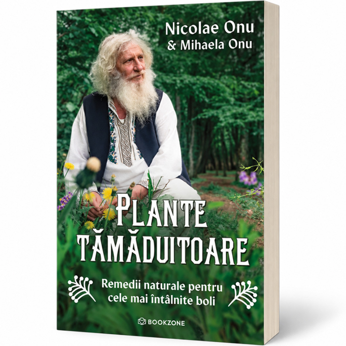 Plante tamaduitoare. Remedii naturale pentru cele mai intalnite boli [2]