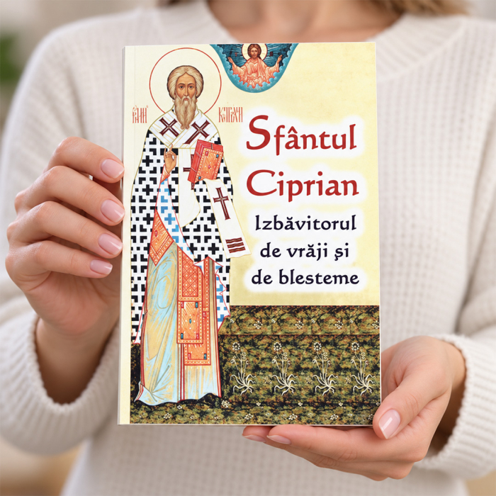 Copertă carte Sfântul Ciprian izbăvitorul de vrăji și de blesteme [6]