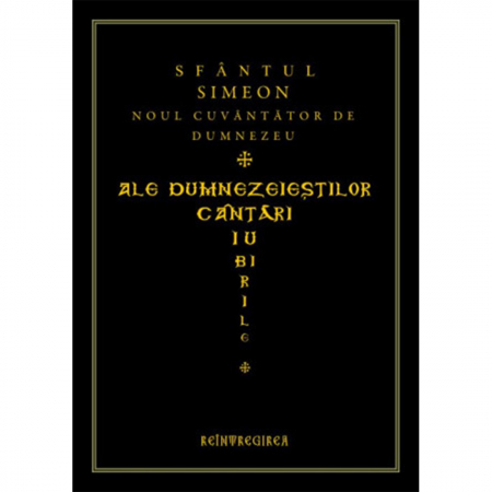 Religie / Teologie - Ale dumnezeieştilor cântări iubirile (Imnele)
