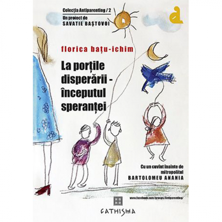 Religie / Teologie - La porțile disperării, începutul speranței