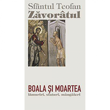 Religie / Teologie - Boala și moartea 