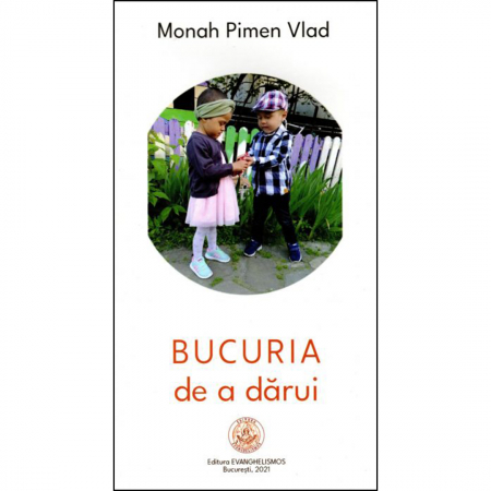 Religie / Teologie - Bucuria de a dărui 