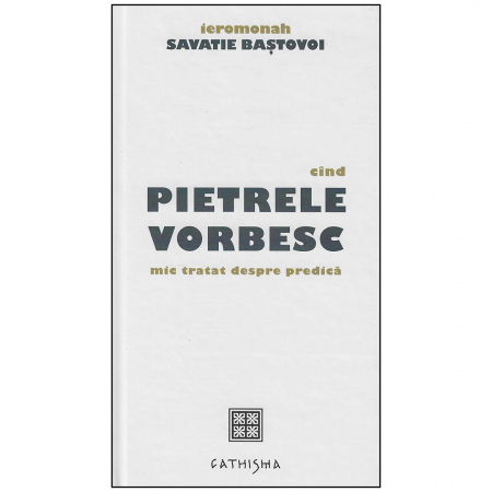 Religie / Teologie - Cînd pietrele vorbesc