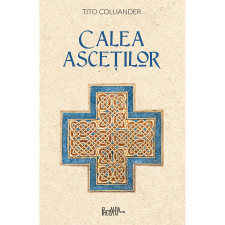 Religie / Teologie - Calea asceților