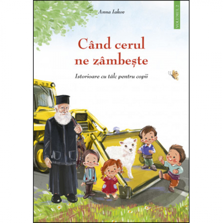 Cărți pentru copii - Când cerul ne zâmbește - volumul 2
