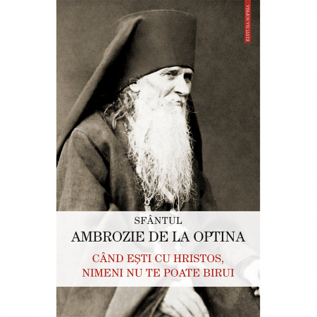 Religie / Teologie - Când ești cu Hristos, nimeni nu te poate birui