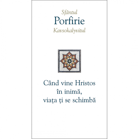Religie / Teologie - Când vine Hristos în inimă, viața ți se schimbă