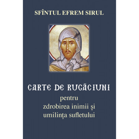 Religie / Teologie - Carte de rugăciuni pentru zdrobirea inimii și umilința sufletului