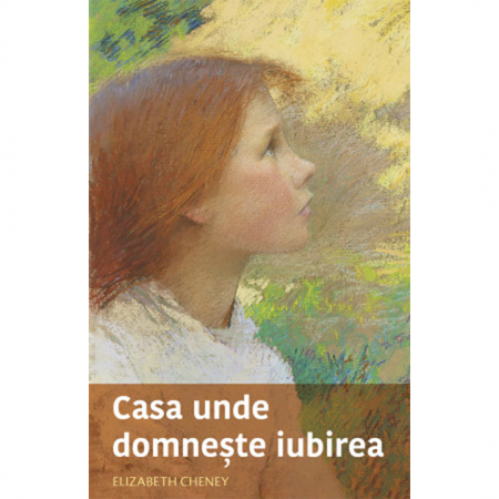 Cărți pentru copii - Casa unde domnește iubirea