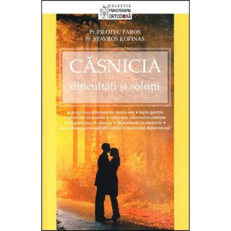 Psihologie - Casnicia - dificultăţi şi soluţii