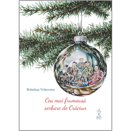 Editura Nepsis - Cea mai frumoasă serbare de Crăciun