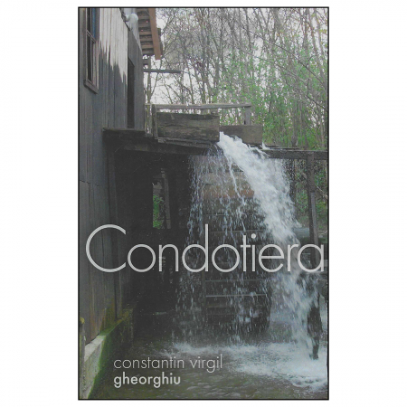 C.V. Gheorghiu - Condotiera