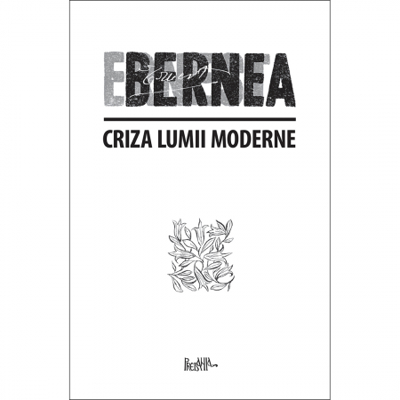 Filosofie - Criza lumii moderne