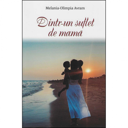Diverse - Dintr-un suflet de mamă