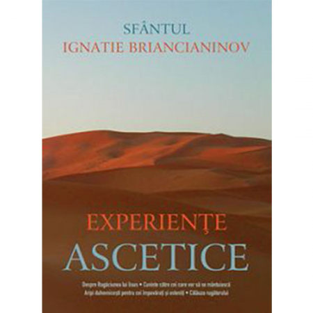 Religie / Teologie - Experiențe ascetice 