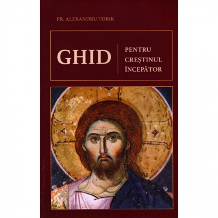 Religie / Teologie - Mic ghid pentru creștinul începător