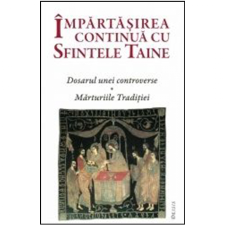 Religie / Teologie - Împărtășirea continuă