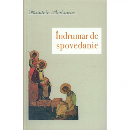 Religie / Teologie - Îndrumar de spovedanie 