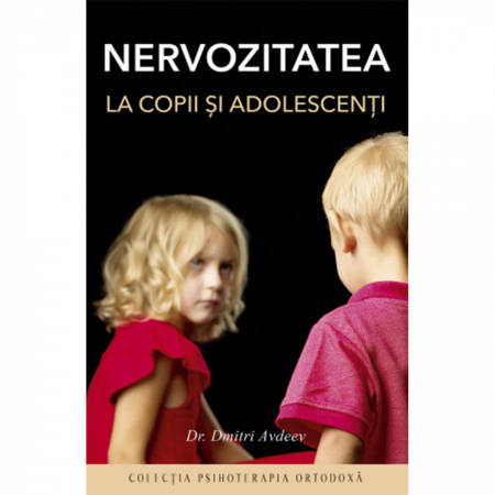Psihologie - Nervozitatea la copii și adolescenți