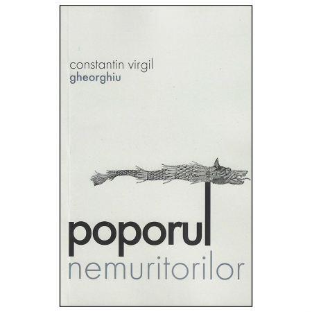 C.V. Gheorghiu - Poporul nemuritorilor