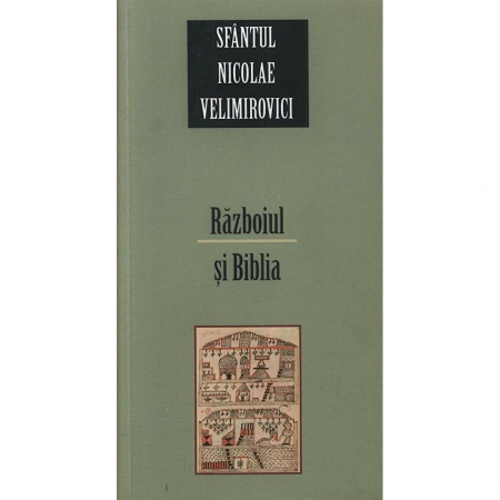 Religie / Teologie - Razboiul si Biblia 