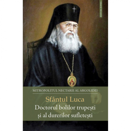 Religie / Teologie - Sfântul Luca - Doctorul bolilor trupești și al durerilor sufletești
