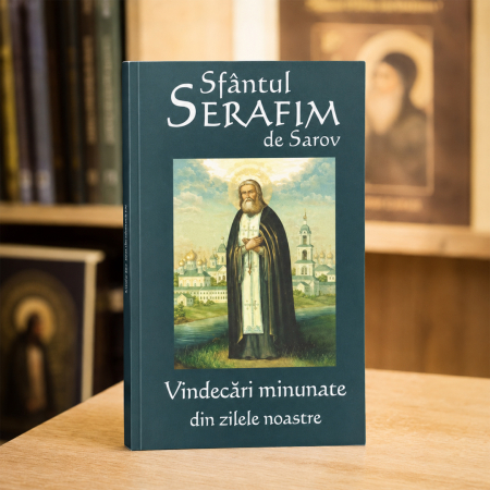 Copertă carte Sfântul Serafim de Sarov – vindecări minunate din zilele noastre [3]
