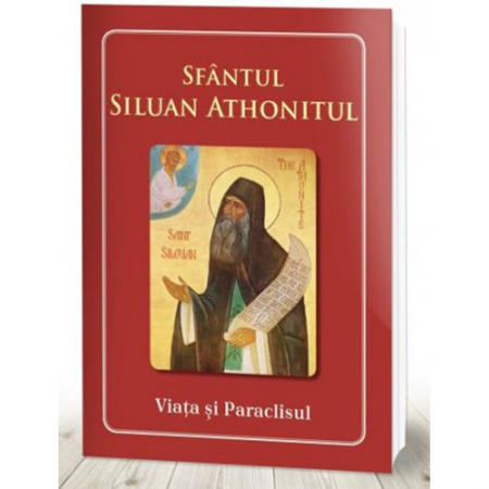 Religie / Teologie - Sfântul Siluan Athonitul. Viața și Paraclisul
