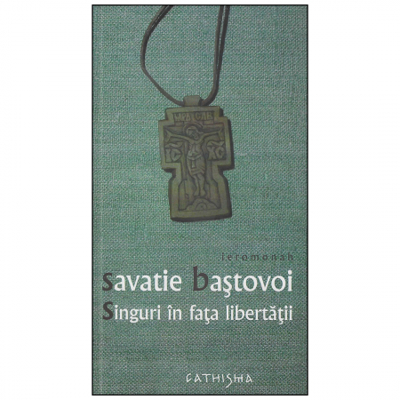 Religie / Teologie - Singuri în fața libertății