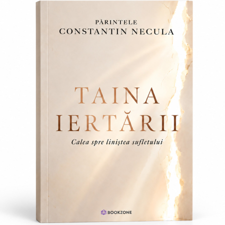Taina iertarii. Calea spre linistea sufletului [2]