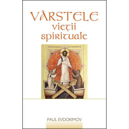 Religie / Teologie - Vârstele vieții spirituale