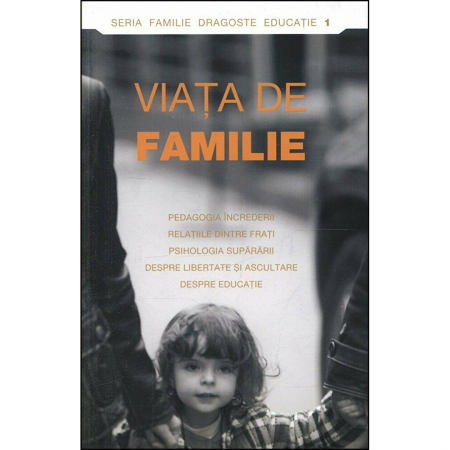 Familie - Viața de familie 