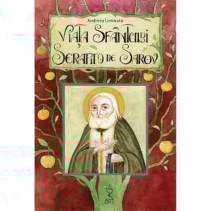 Editura Nepsis - Viața Sfântului Serafim de Sarov