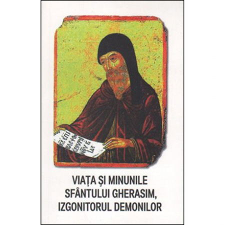 Sfântul Gherasim Kefalonitul - Viaţa şi minunile Sfântului Gherasim, izgonitorul demonilor